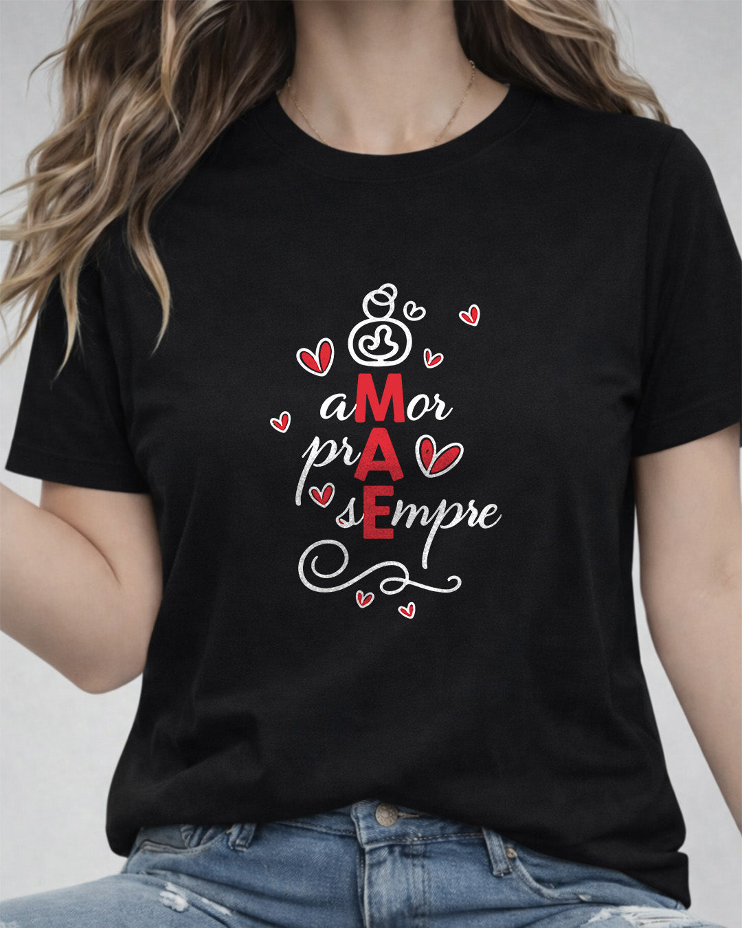 Camiseta Amor Pra Sempre Mãe Com Estampa De Corações