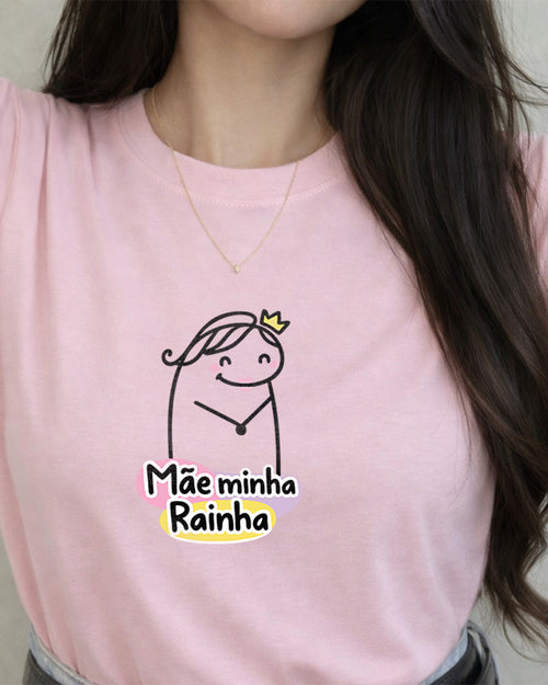 amisa Dia Das Mães Feminina "Mãe Minha Rainha" 100% Algodão