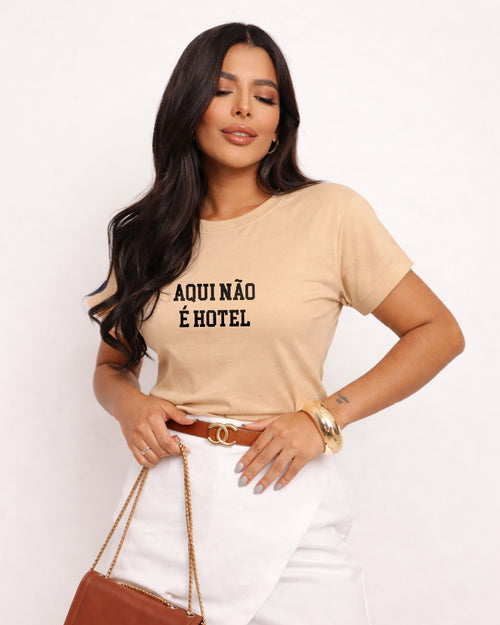 Camisa 100% Algodão Feminina "Aqui Não É Hotel" Dia Das Mães