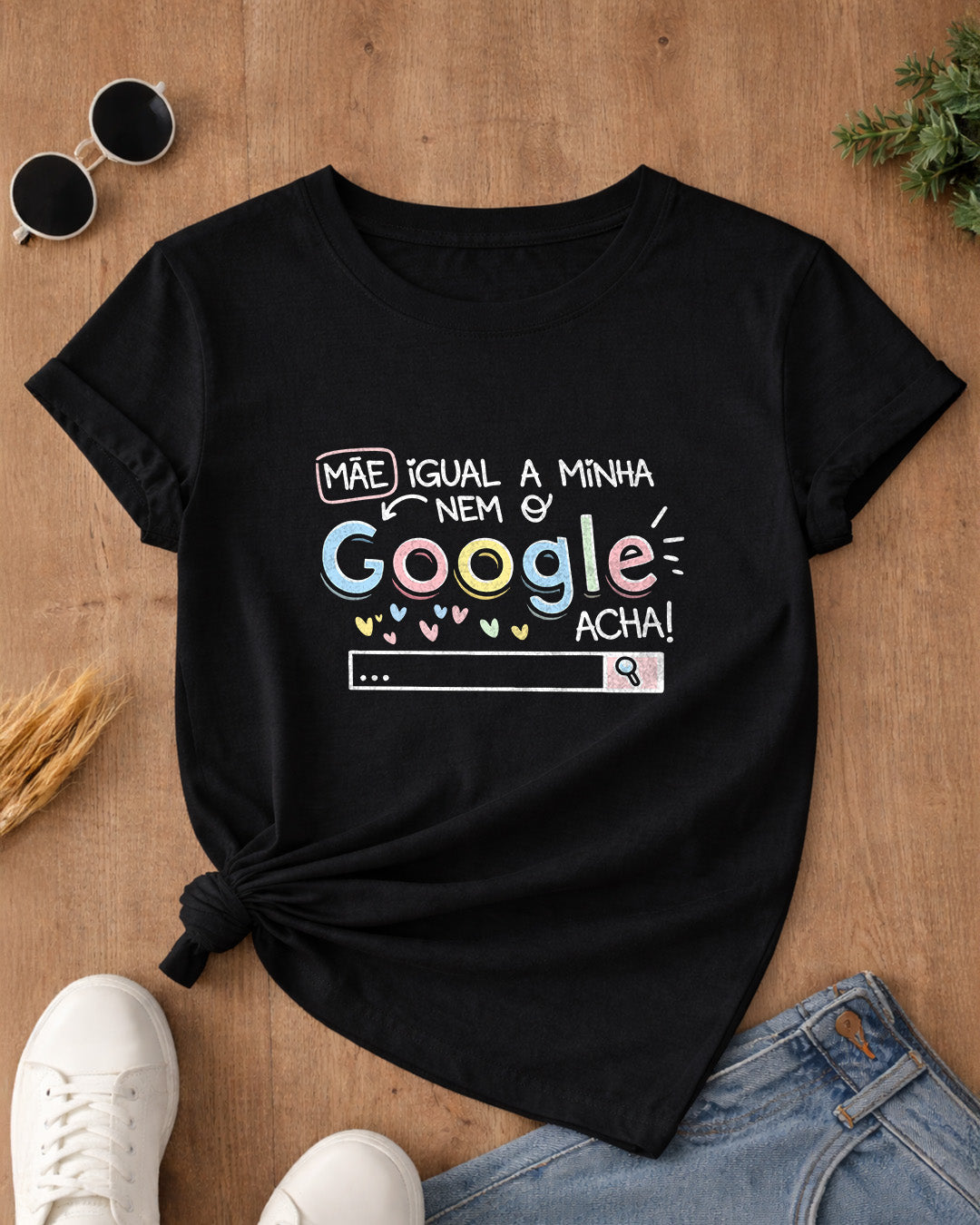 Camiseta Feminina 100% Algodão "Mãe Igual A Minha" Dia Das Mães