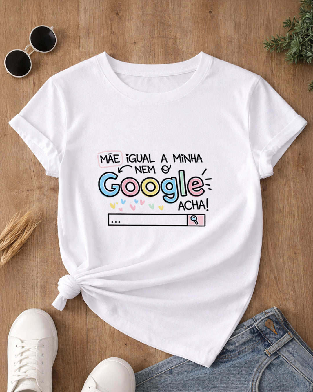 Camiseta Feminina 100% Algodão "Mãe Igual A Minha" Dia Das Mães