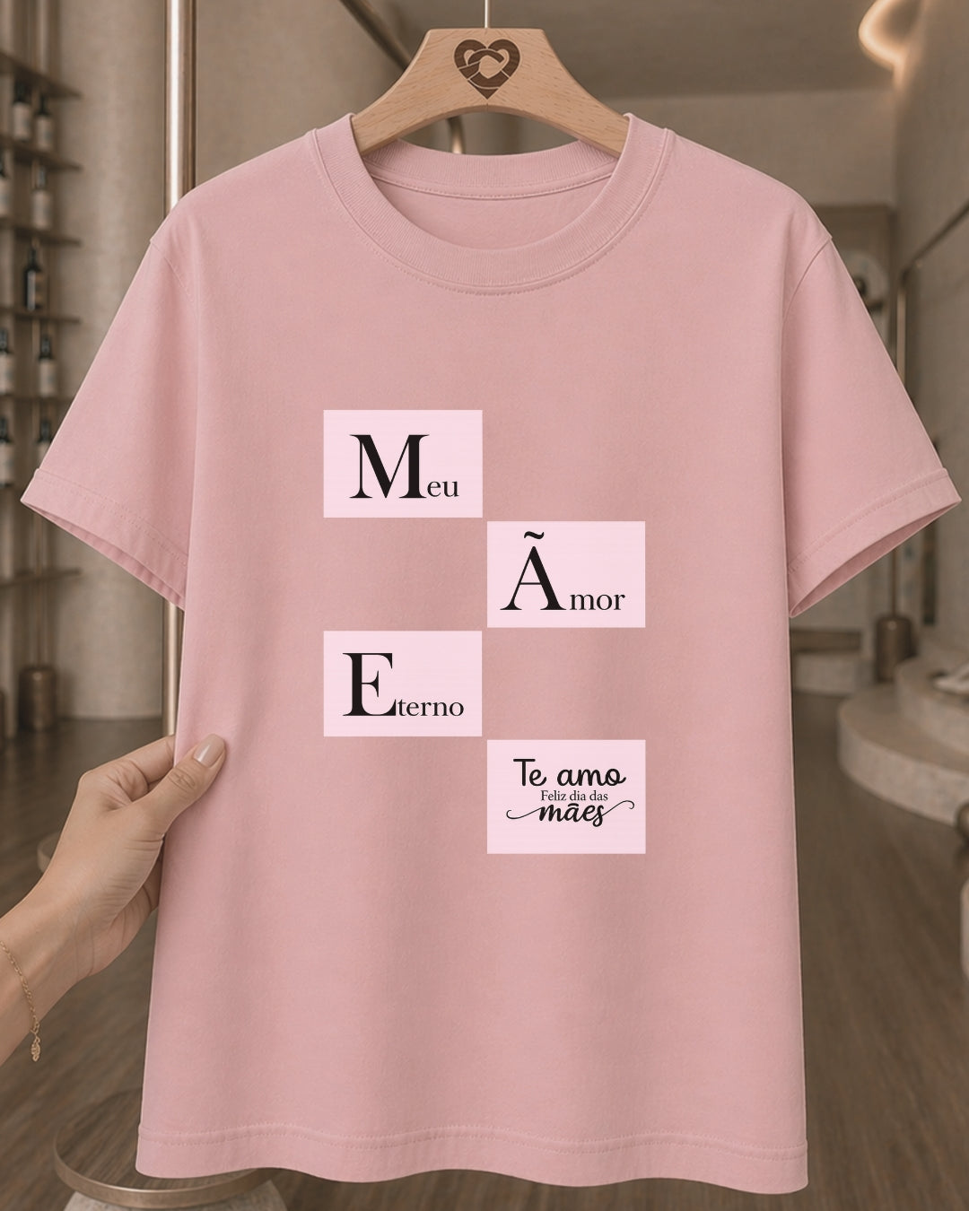 Camiseta Feminina 100% Algodão "Mãe Meu Amor Eterno" Dia Das Mães
