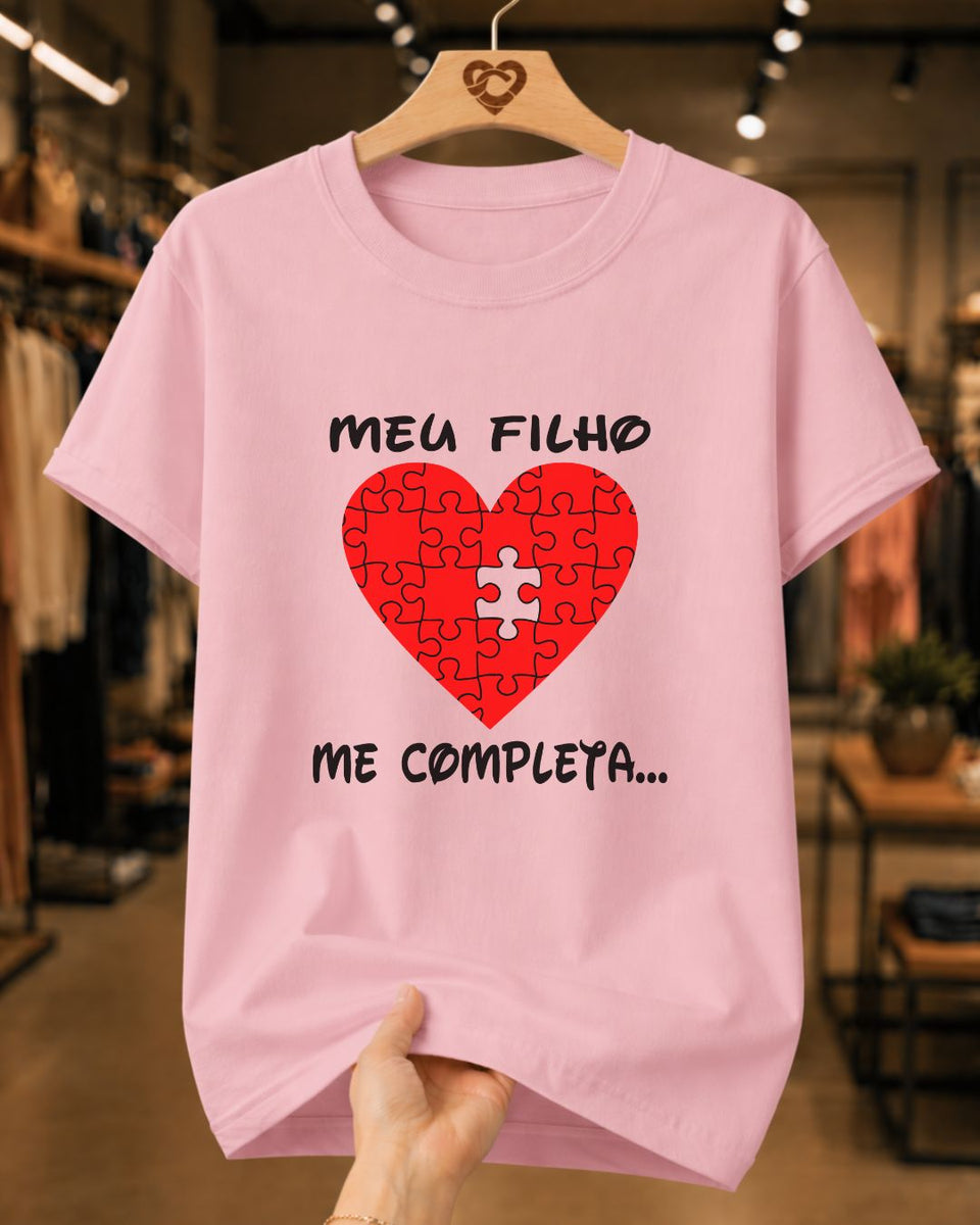 Camiseta Dia Das Mães Feminina "Meu Filho Me Completa" 100% Algodão