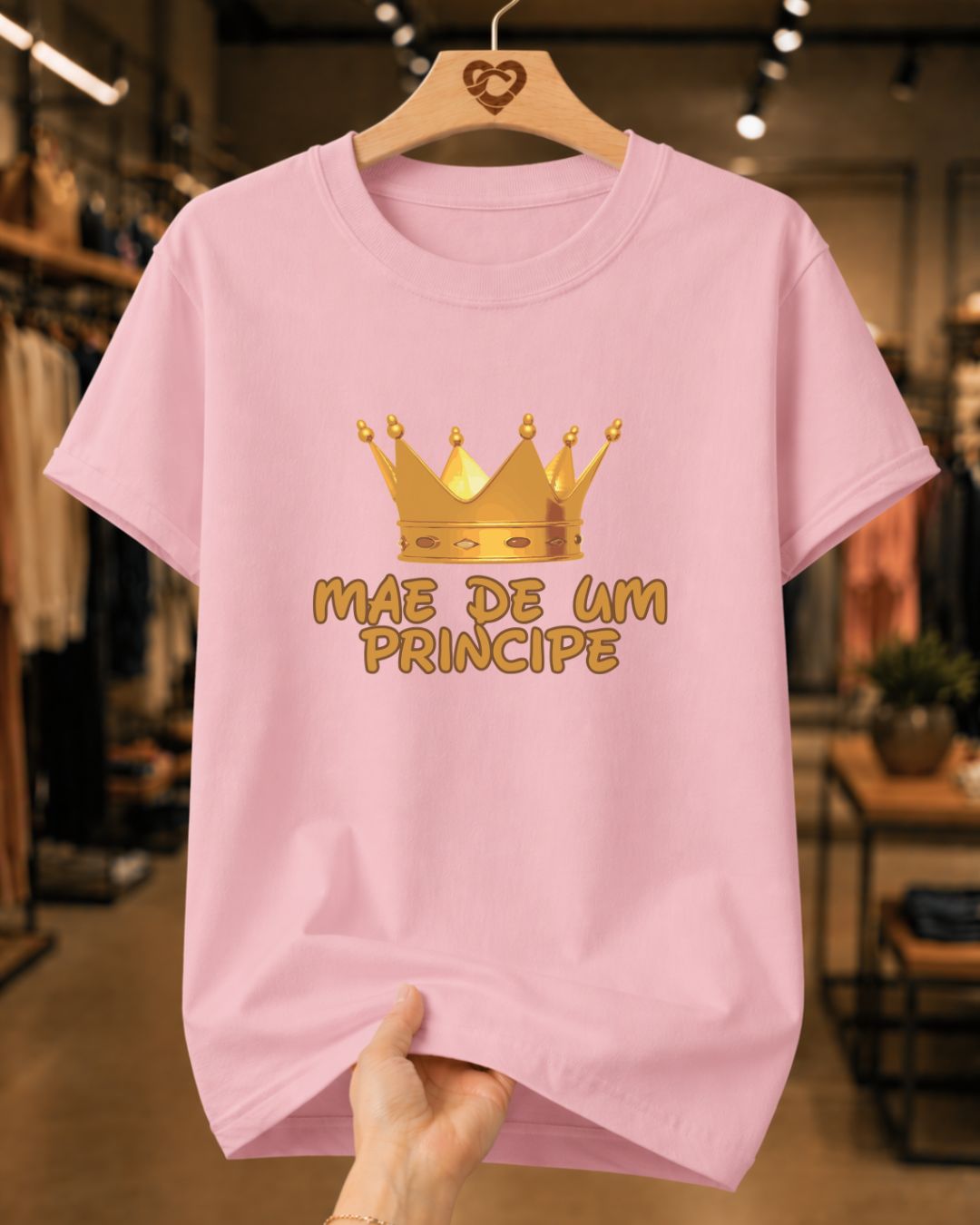 Camiseta Dia Das Mães Feminina "Mãe De Um Príncipe" 100% Algodão