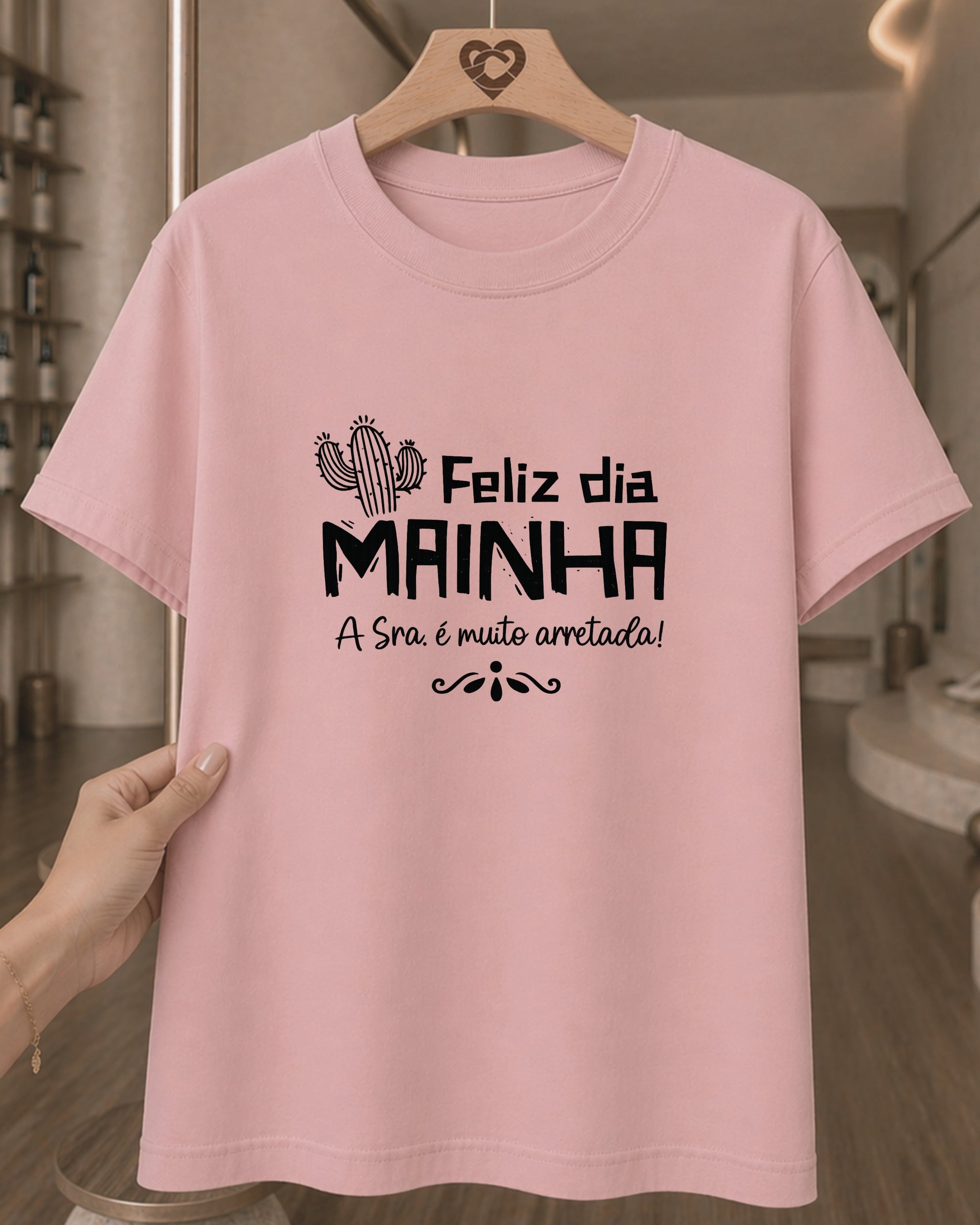 Camiseta Feminina "Mainha Amor Forte E Verdadeiro" 100% Algodão Dia Das Mães