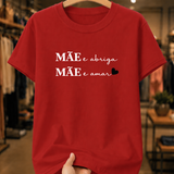 Camiseta Feminina 100% Algodão "Mãe É Abrigo Mãe E Amar" Dia Das Mães