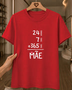 Camiseta Feminina 100% Algodão "24 Horas 7 Dias Mãe" Feliz Dia Das Mães