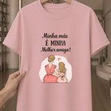 Camiseta Feminina 100% Algodão "Minha Mãe É" Dia Das Mães