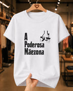 Camiseta Feminina "A Poderosa Mãezona" 100% Algodão Dia Das Mães