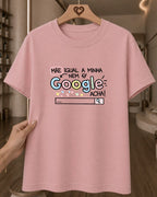 Camiseta Feminina Mãe Igual A Minha Nem Google Acha