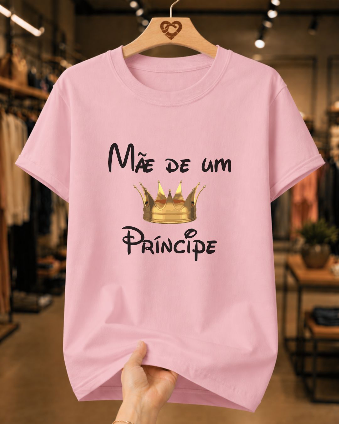 Camiseta Feminina 100% Algodão "Mãe De Um Príncipe Amado" Dia Das Mães