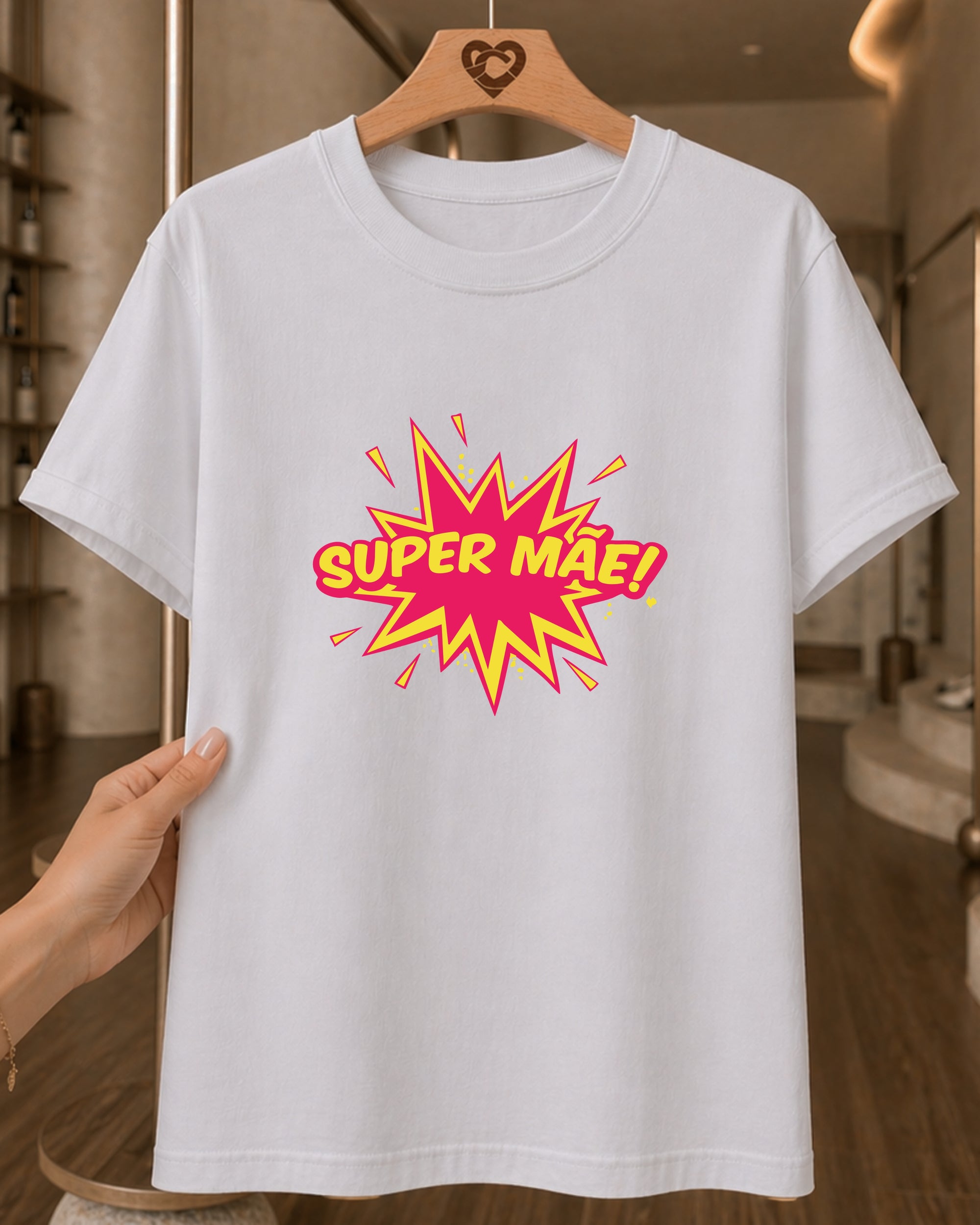 Camiseta Feminina 100% Algodão "Super Mãe" Dia Das Mães