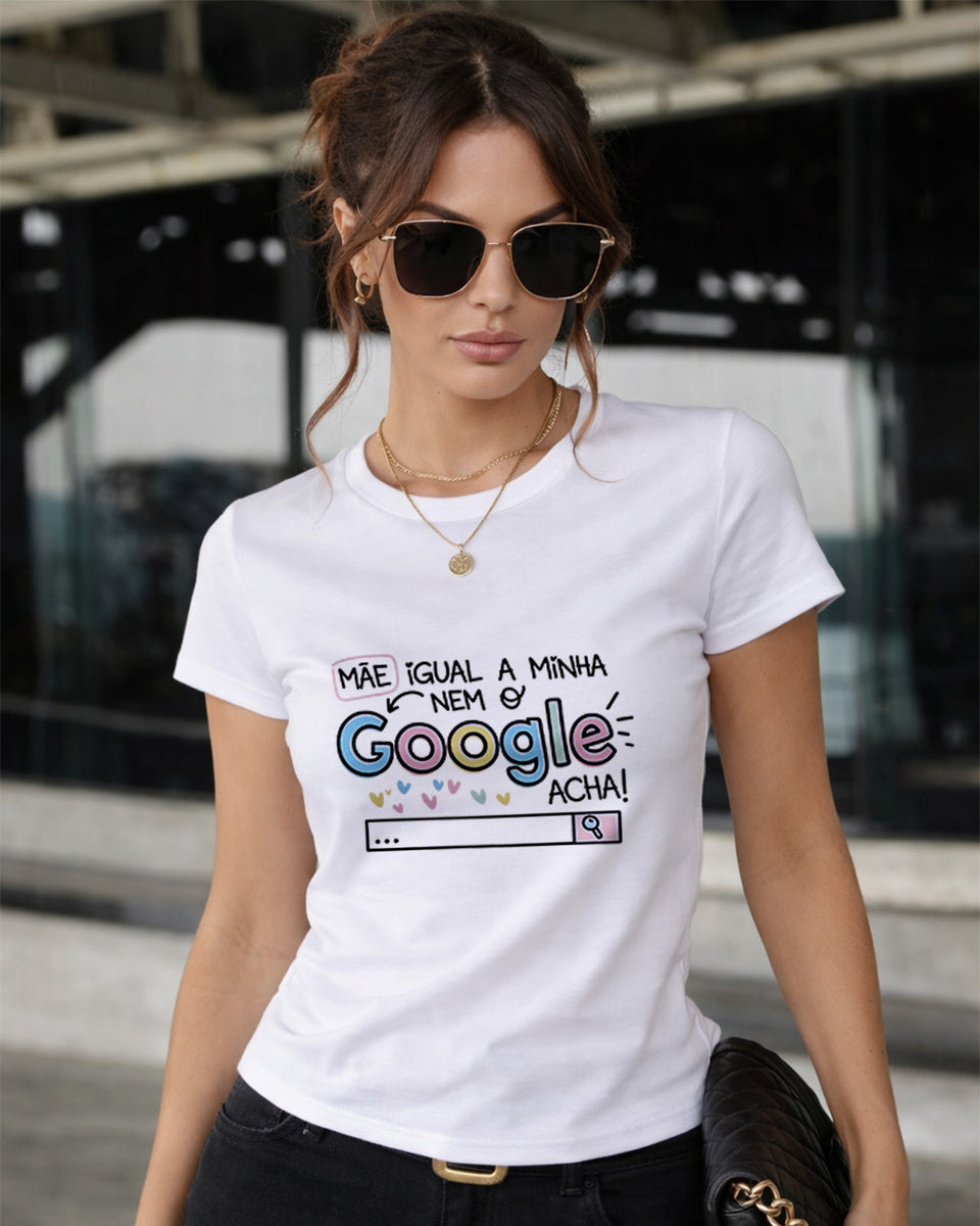 Camiseta Feminina 100% Algodão "Mãe Igual A Minha" Dia Das Mães