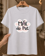 Camiseta Feminina Mãe De Pet