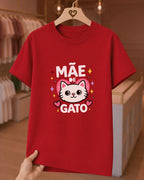 Camiseta 100% Algodão Feminina "Mãe De Gato" Feliz Dia Das Mães
