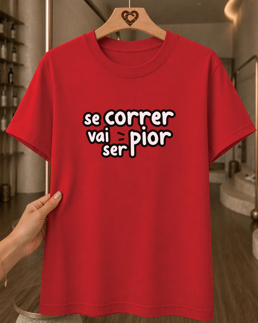 Camiseta Feminina 100% Algodão "Se Correr Vai Ser Pior" Dia Das Mães