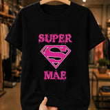 Camiseta Dia Das Mães Feminina "Super Mãe" 100% Algodão