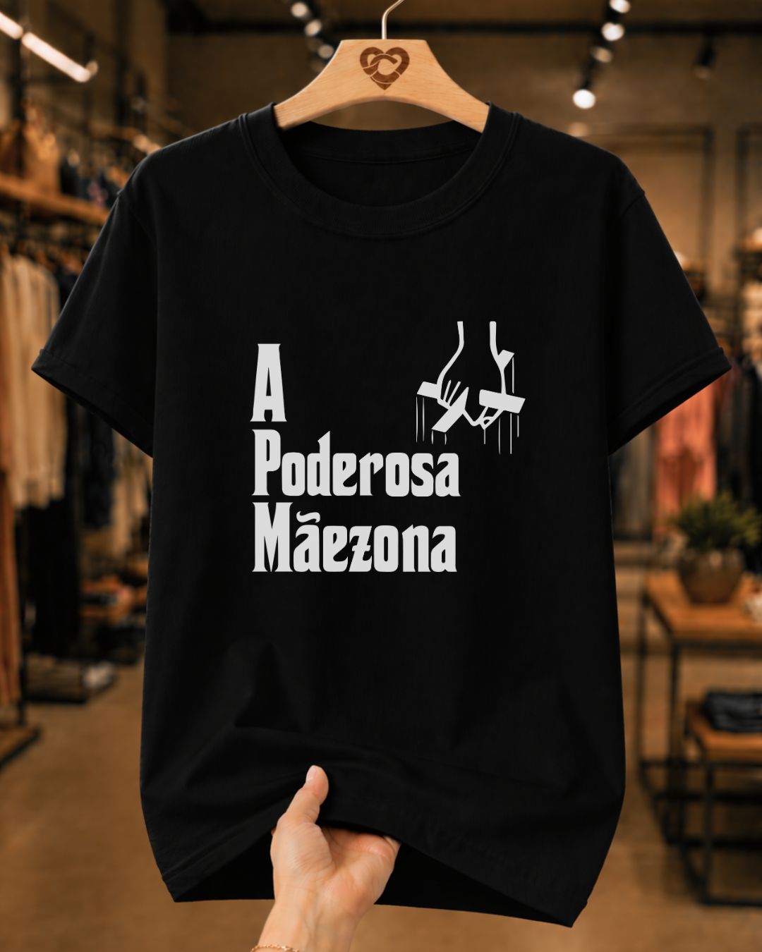 Camiseta Feminina "A Poderosa Mãezona" 100% Algodão Dia Das Mães
