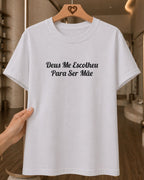 Camiseta Feminina 100% Algodão "Deus Me Escolheu Para Ser Mãe" Dia Das Mães