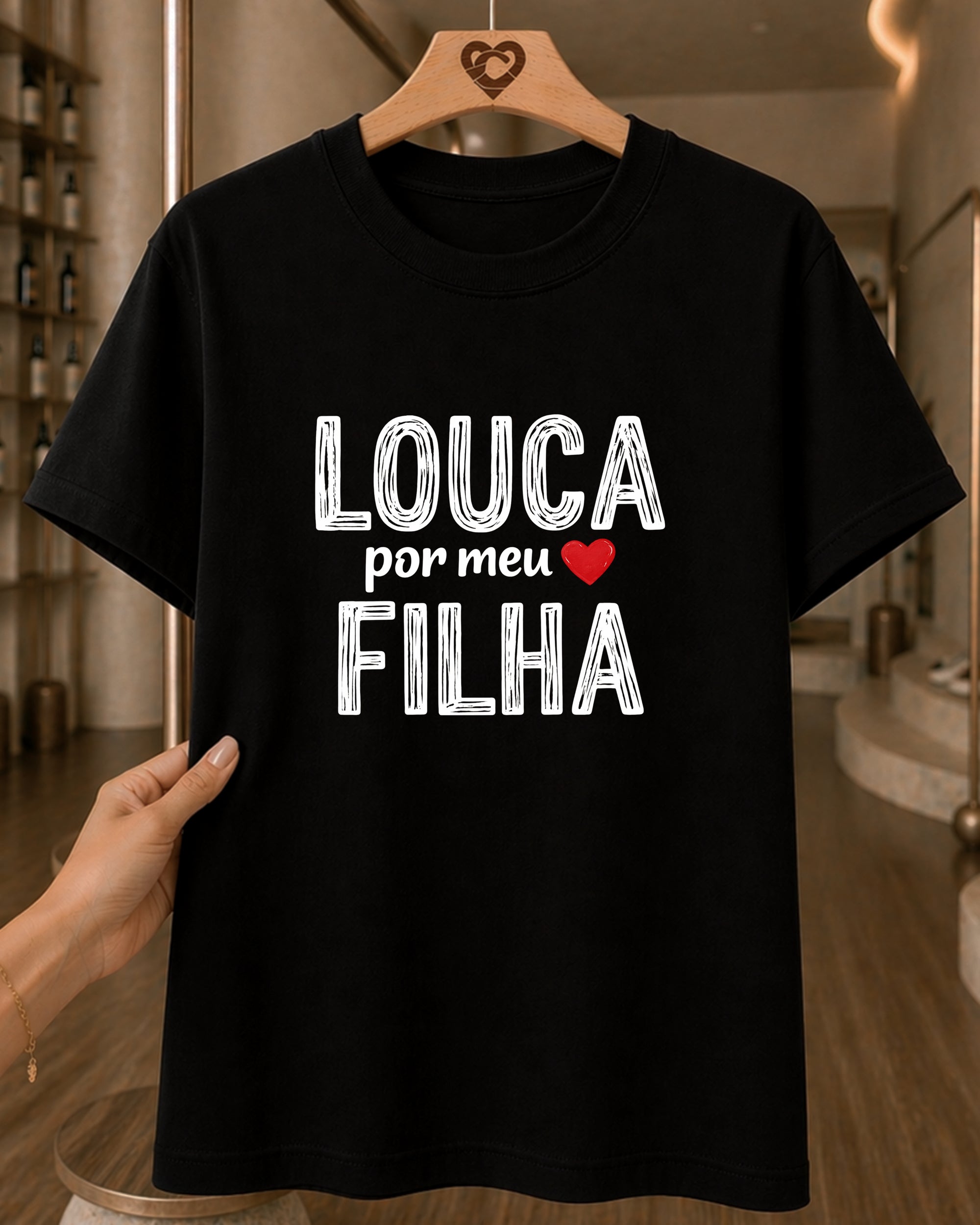 Camiseta Feminina 100% Algodão "Louca Por Minha Filha" Dia Das Mães
