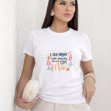 Camiseta A Vida Não Vem Com Receita Mas Vem Com Mãe