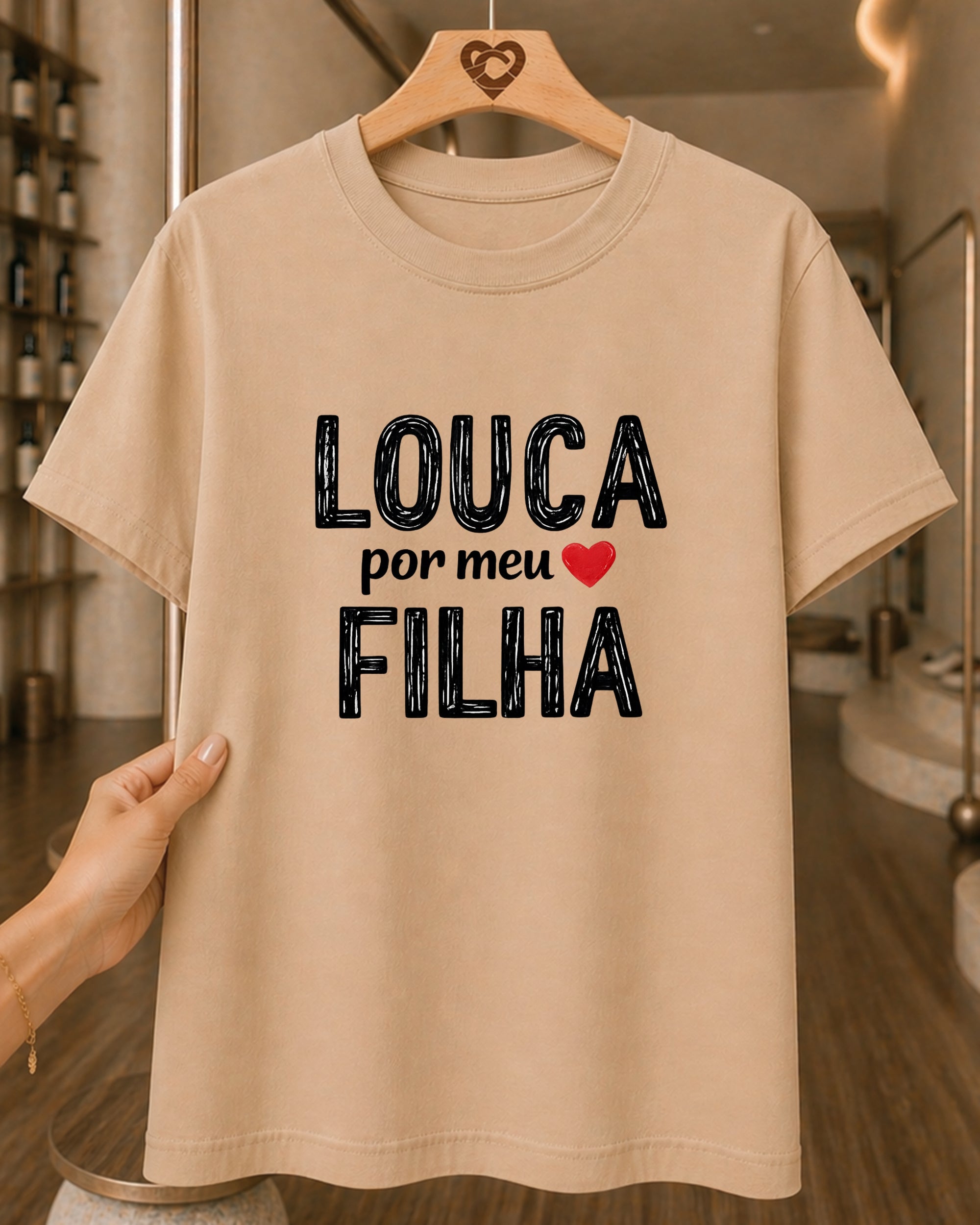 Camiseta Feminina 100% Algodão "Louca Por Minha Filha" Dia Das Mães