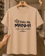 Camiseta Feminina "Mainha Amor Forte E Verdadeiro" 100% Algodão Dia Das Mães