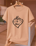 Camiseta Feminina 100% Algodão "Mãe Te Amo" Feliz Dia Das Mães