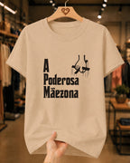 Camiseta Feminina "A Poderosa Mãezona" 100% Algodão Dia Das Mães