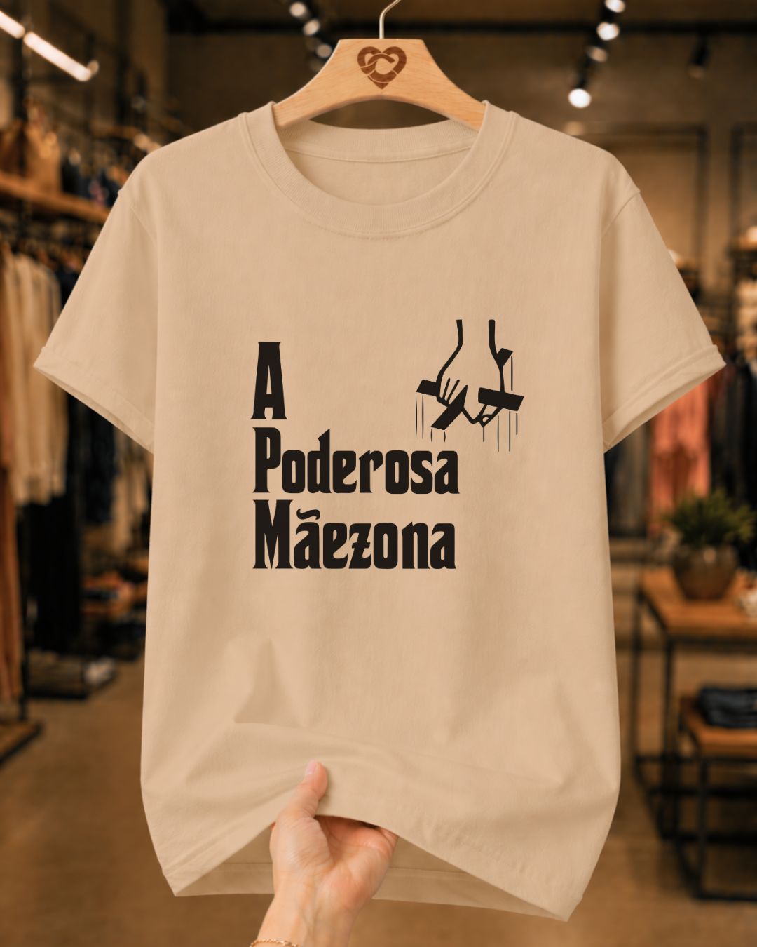 Camiseta Feminina "A Poderosa Mãezona" 100% Algodão Dia Das Mães