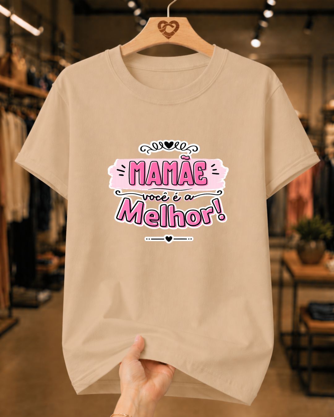 Camiseta Feminina 100% Algodão "Mamãe Você É A Melhor" Dia Das Mães