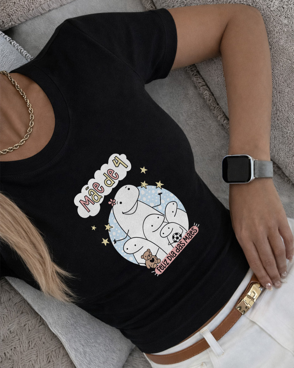 Camiseta Feminina 100% Algodão "Mãe De 4" Dia Das Mães