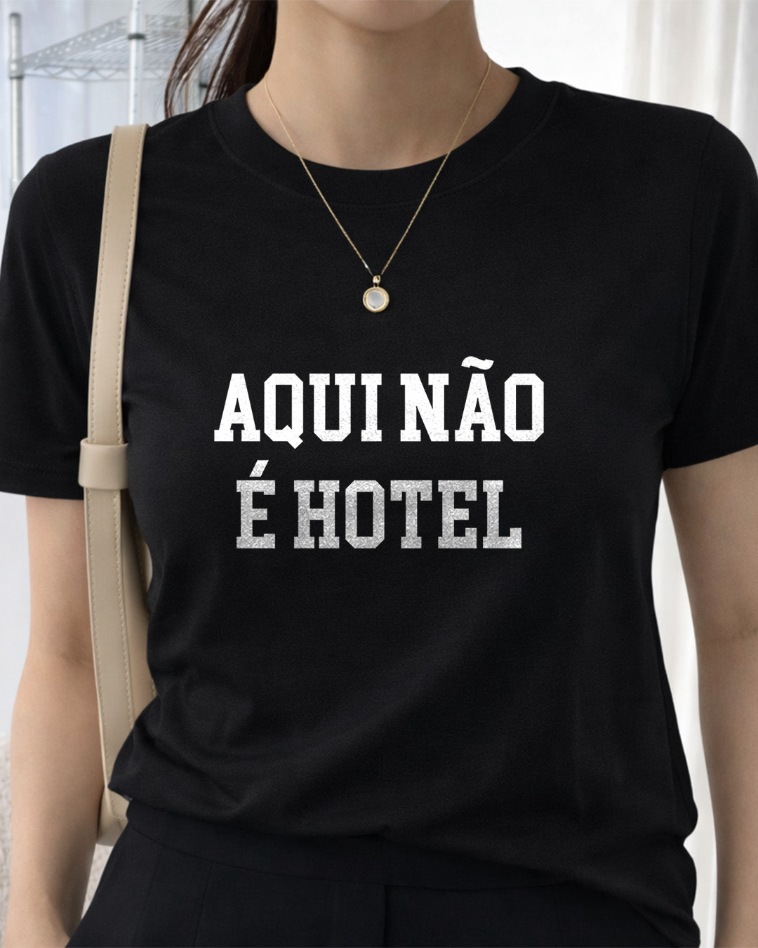 Camiseta 100% Algodão Feminina "Aqui Não É Hotel" Dia Das Mães